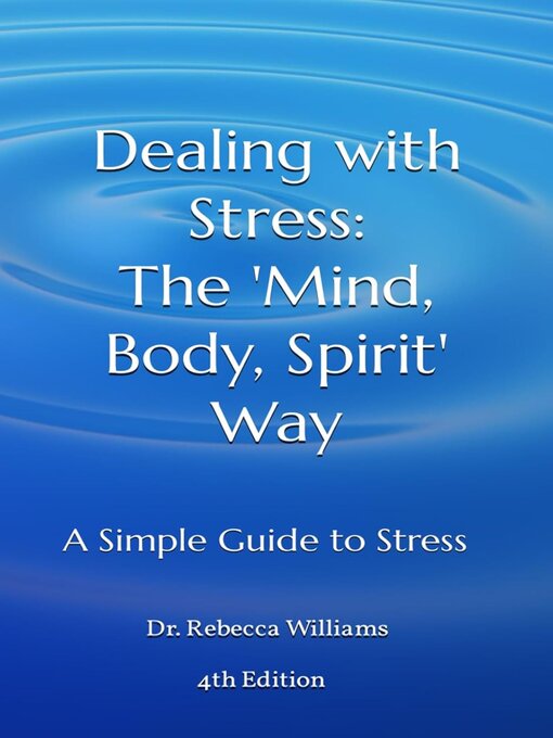 Title details for Dealing with Stress by Dr. Rebecca Williams - Wait list